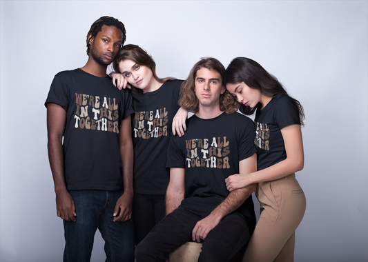 We're all in this together